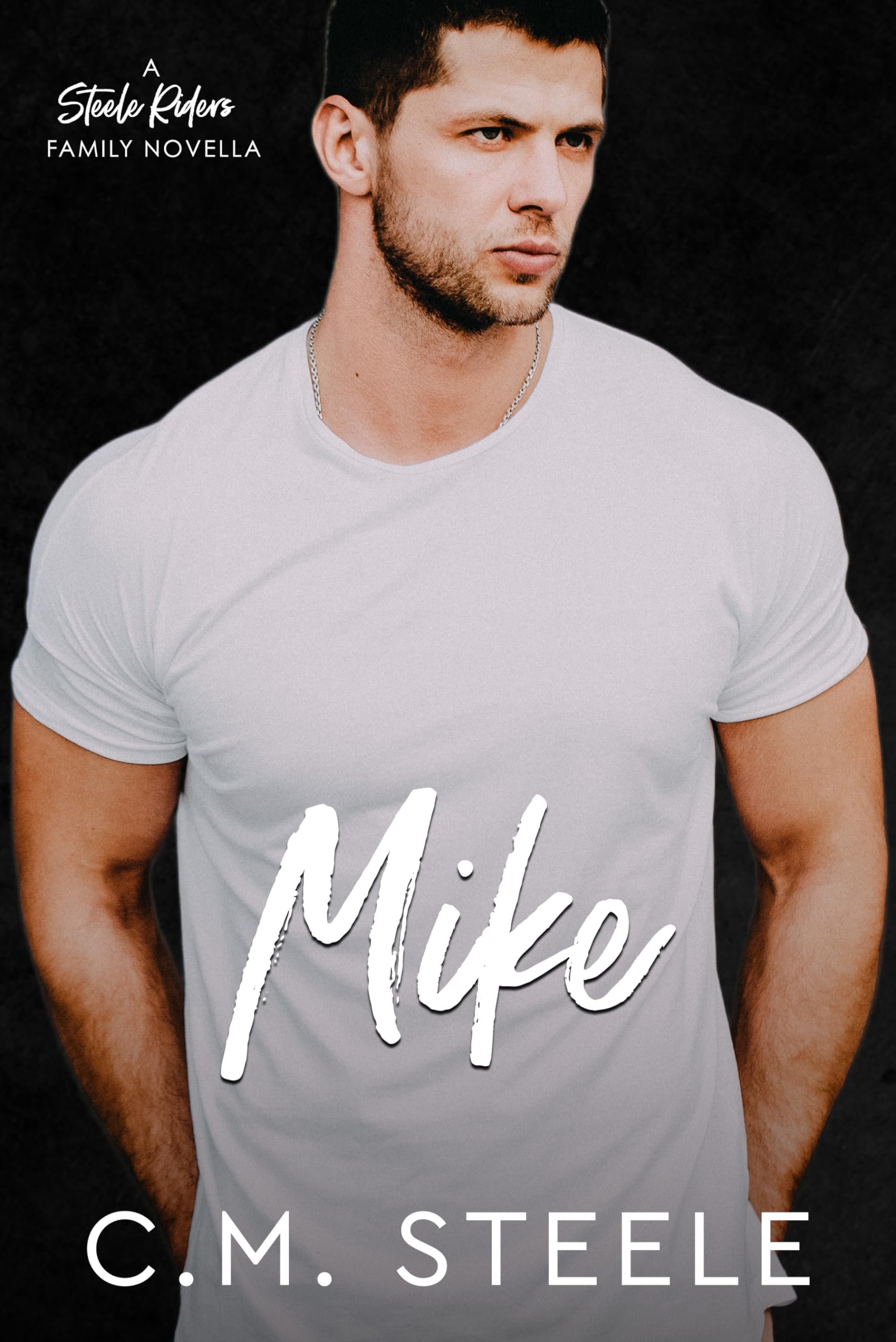 Mike (A Steele Riders Family) Cover